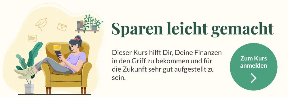 In diesem Kurs erfährst Du alles zum Thema Sparen und Investieren.