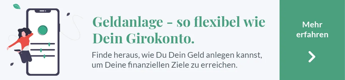 Flexible Geldanlage